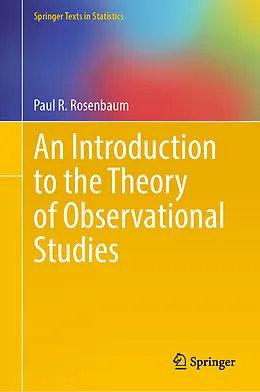 E-Book (pdf) An Introduction to the Theory of Observational Studies von Paul R. Rosenbaum