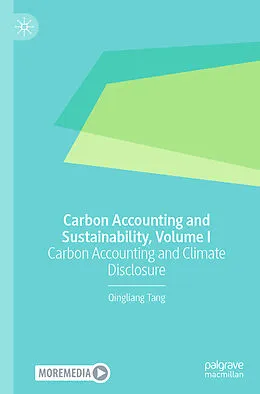 E-Book (pdf) Carbon Accounting and Sustainability, Volume I von Qingliang Tang
