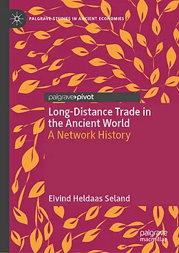 E-Book (pdf) Long-Distance Trade in the Ancient World von Eivind Heldaas Seland