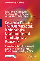 Fester Einband Recurrence Plots and Their Quantifications: Methodological Breakthroughs and Interdisciplinary Discoveries von 