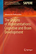 E-Book (pdf) The Origins of Representations: Cognitive and Brain Development von Athanassios Raftopoulos