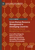 E-Book (pdf) Green Human Resource Management in Developing Countries von Anuradha Iddagoda, Rebecca Abraham, Manoaj Keppetipola