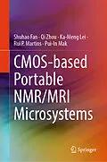 E-Book (pdf) CMOS-based Portable NMR/MRI Microsystems von Shuhao Fan, Qi Zhou, Ka-Meng Lei