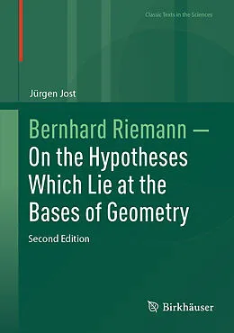 E-Book (pdf) Bernhard Riemann - On the Hypotheses Which Lie at the Bases of Geometry von Jürgen Jost