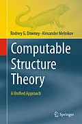 E-Book (pdf) Computable Structure Theory von Rodney G. Downey, Alexander Melnikov