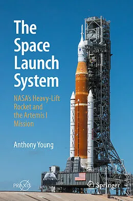 E-Book (pdf) The Space Launch System von Anthony Young