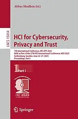 Kartonierter Einband HCI for Cybersecurity, Privacy and Trust von 