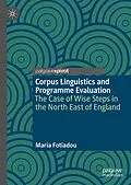 E-Book (pdf) Corpus Linguistics and Programme Evaluation von Maria Fotiadou