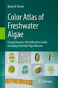E-Book (pdf) Color Atlas of Freshwater Algae von Barry H. Rosen
