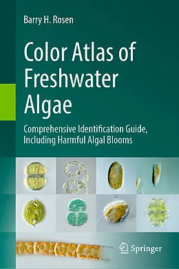 E-Book (pdf) Color Atlas of Freshwater Algae von Barry H. Rosen
