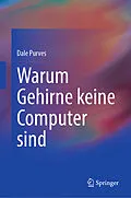 E-Book (pdf) Warum Gehirne keine Computer sind von Dale Purves