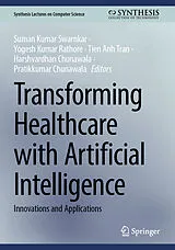 E-Book (pdf) Transforming Healthcare with Artificial Intelligence von 
