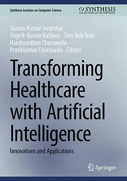 E-Book (pdf) Transforming Healthcare with Artificial Intelligence von 