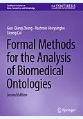 E-Book (pdf) Formal Methods for the Analysis of Biomedical Ontologies von Guo-Qiang Zhang, Rashmie Abeysinghe, Licong Cui