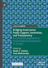 Fester Einband Bridging Governance, Public Support, Innovation, and Transparency von 