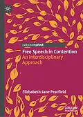 E-Book (pdf) Free Speech in Contention von Elizbabeth-Jane Peatfield