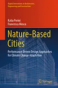 E-Book (pdf) Nature-Based Cities von Katia Perini, Francesca Mosca