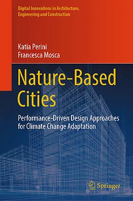 E-Book (pdf) Nature-Based Cities von Katia Perini, Francesca Mosca