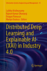 Fester Einband Distributed Deep Learning and Explainable AI (XAI) in Industry 4.0 von 
