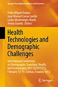 E-Book (pdf) Health Technologies and Demographic Challenges von 