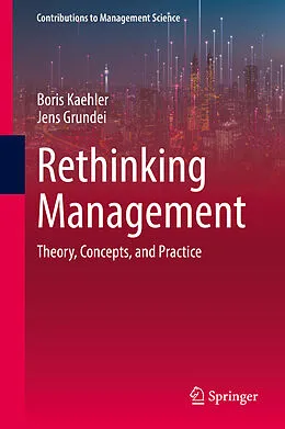 E-Book (pdf) Rethinking Management von Boris Kaehler, Jens Grundei
