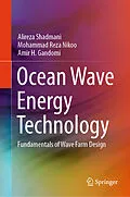 E-Book (pdf) Ocean Wave Energy Technology von Alireza Shadmani, Mohammad Reza Nikoo, Amir H. Gandomi