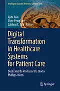 E-Book (pdf) Digital Transformation in Healthcare Systems for Patient Care von 