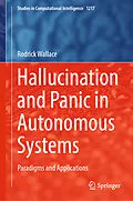 E-Book (pdf) Hallucination and Panic in Autonomous Systems von Rodrick Wallace