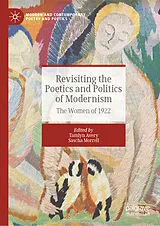 E-Book (pdf) Revisiting the Poetics and Politics of Modernism von 