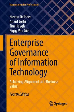 E-Book (pdf) Enterprise Governance of Information Technology von Steven De Haes, Anant Joshi, Tim Huygh