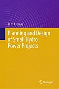 E-Book (pdf) Planning and Design of Small Hydro Power Projects von B. N. Asthana