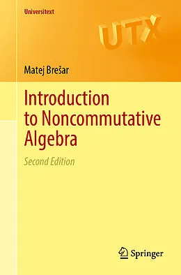 E-Book (pdf) Introduction to Noncommutative Algebra von Matej Bresar