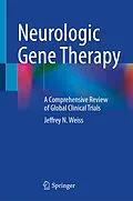 E-Book (pdf) Neurologic Gene Therapy von Jeffrey N. Weiss