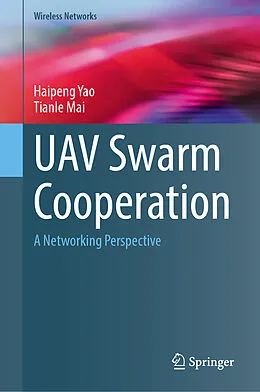E-Book (pdf) UAV Swarm Cooperation von Haipeng Yao, Tianle Mai