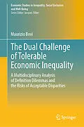 E-Book (pdf) The Dual Challenge of Tolerable Economic Inequality von Maurizio Bovi