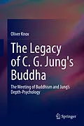 E-Book (pdf) The Legacy of C. G. Jung's Buddha von Oliver Knox