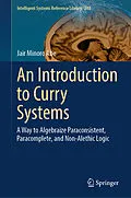 E-Book (pdf) An Introduction to Curry Systems von Jair Minoro Abe