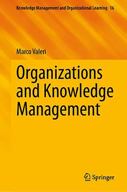 E-Book (pdf) Organizations and Knowledge Management von Marco Valeri