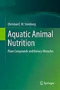 E-Book (pdf) Aquatic Animal Nutrition von Christian E. W. Steinberg