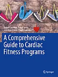 E-Book (pdf) A Comprehensive Guide to Cardiac Fitness Programs von Md Gauthier, Curran, O'Neill