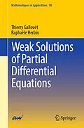 E-Book (pdf) Weak Solutions of Partial Differential Equations von Thierry Gallouët, Raphaèle Herbin