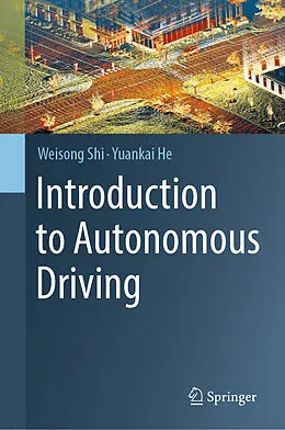 E-Book (pdf) Introduction to Autonomous Driving von Weisong Shi, Yuankai He