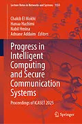 E-Book (pdf) Progress in Intelligent Computing and Secure Communication Systems von 