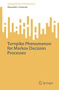 E-Book (pdf) Turnpike Phenomenon for Markov Decision Processes von Alexander J. Zaslavski