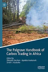 E-Book (pdf) The Palgrave Handbook of Carbon Trading in Africa von 