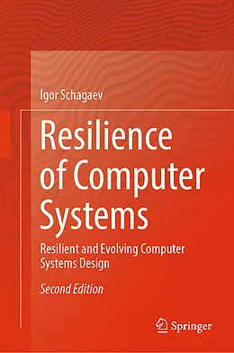 E-Book (pdf) Resilience of Computer Systems von Igor Schagaev