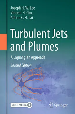 E-Book (pdf) Turbulent Jets and Plumes von Joseph H. W. Lee, Vincent H. Chu, Adrian C. H. Lai