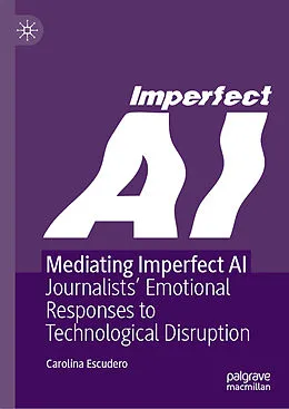 E-Book (pdf) Mediating Imperfect AI von Carolina Escudero