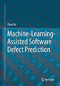 E-Book (pdf) Machine-Learning-Assisted Software Defect Prediction von Zhou Xu