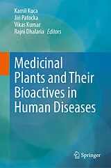E-Book (pdf) Medicinal Plants and Their Bioactives in Human Diseases von 